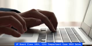UP Board Class 10th, 12th Compartment Exam 2023 Dates Out @upmsp.edu.in; Check Details Here